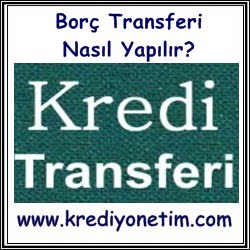Borç Transferi Nasıl Yapılır?