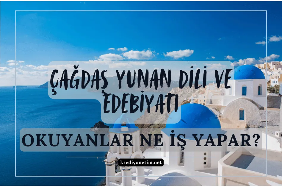 Çağdaş Yunan Dili ve Edebiyatı