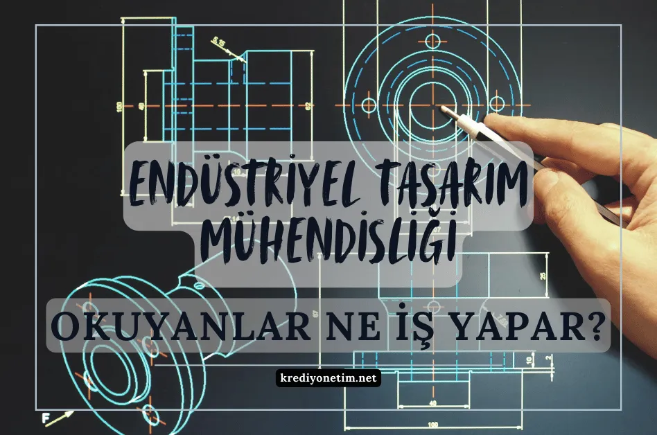 Endüstriyel tasarım mühendisliği