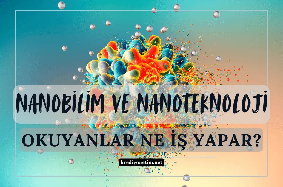Nanobilim ve nanoteknoloji
