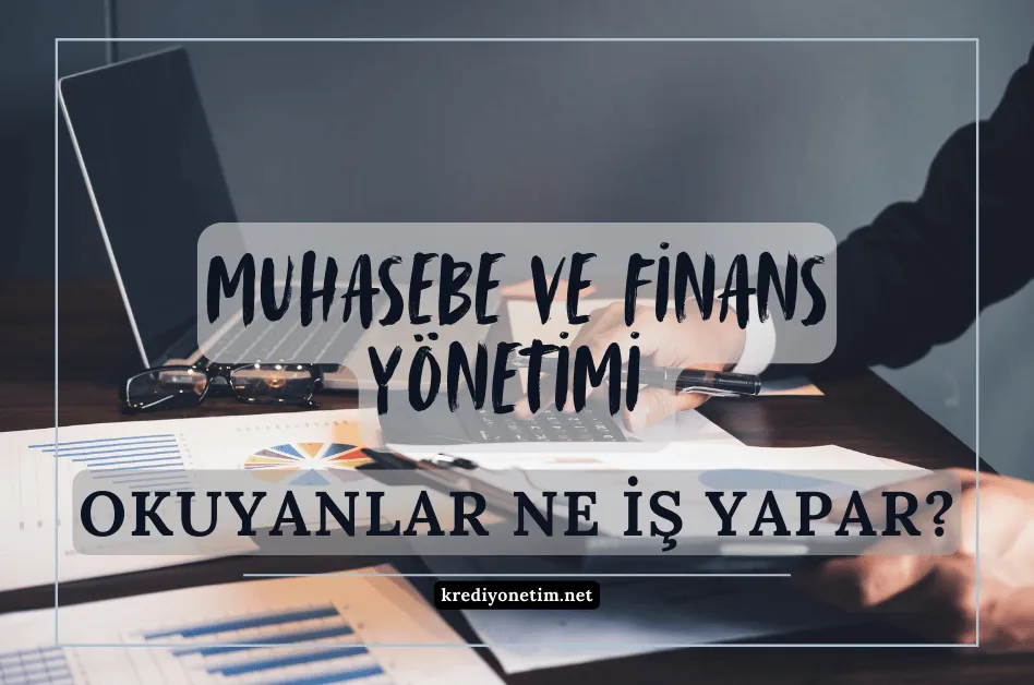 Muhasebe ve finans yönetimi