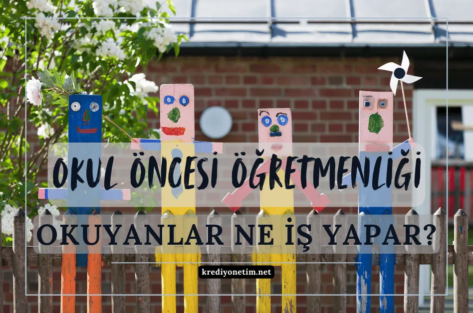 Okul öncesi öğretmenliği