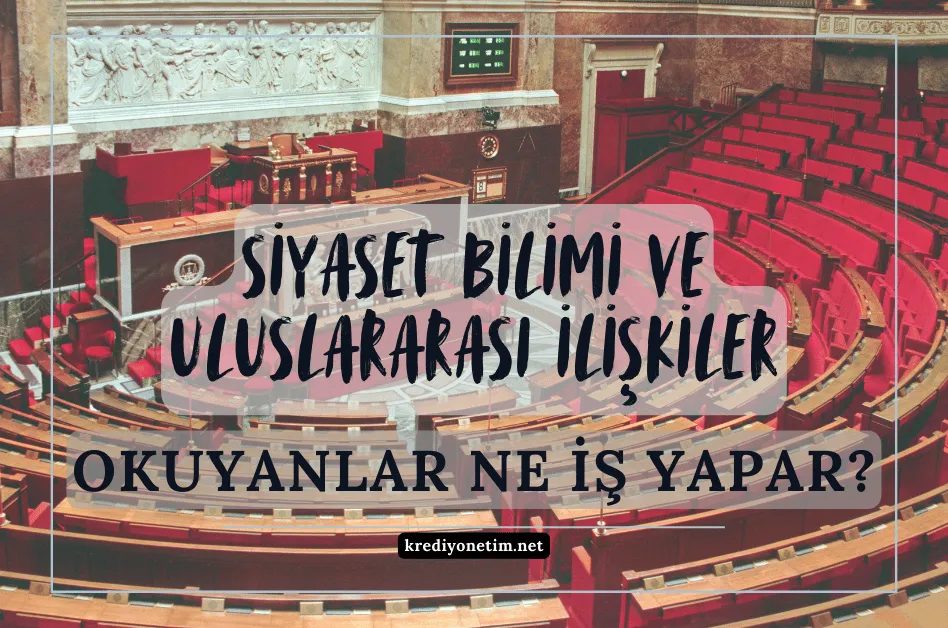 Siyaset bilimi ve uluslararası ilişkiler