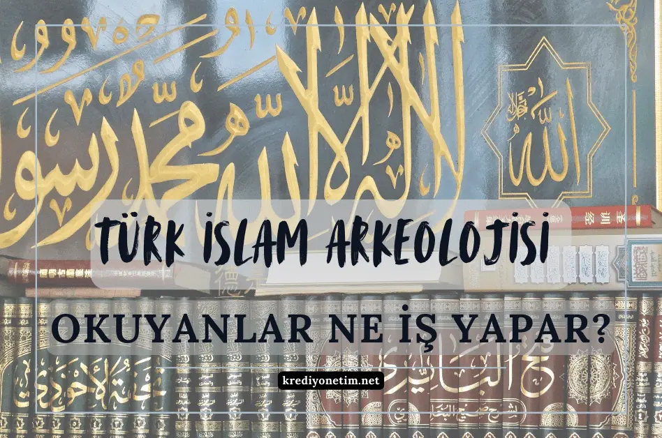 Türk İslam arkeolojisi
