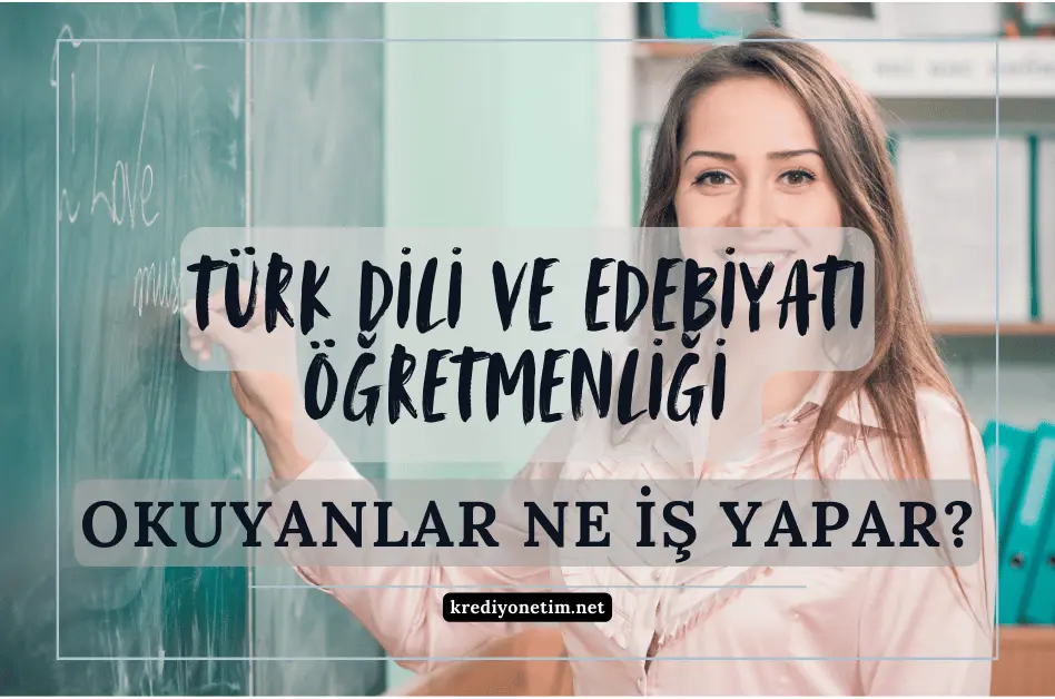 Türk Dili ve Edebiyatı Öğretmenliği