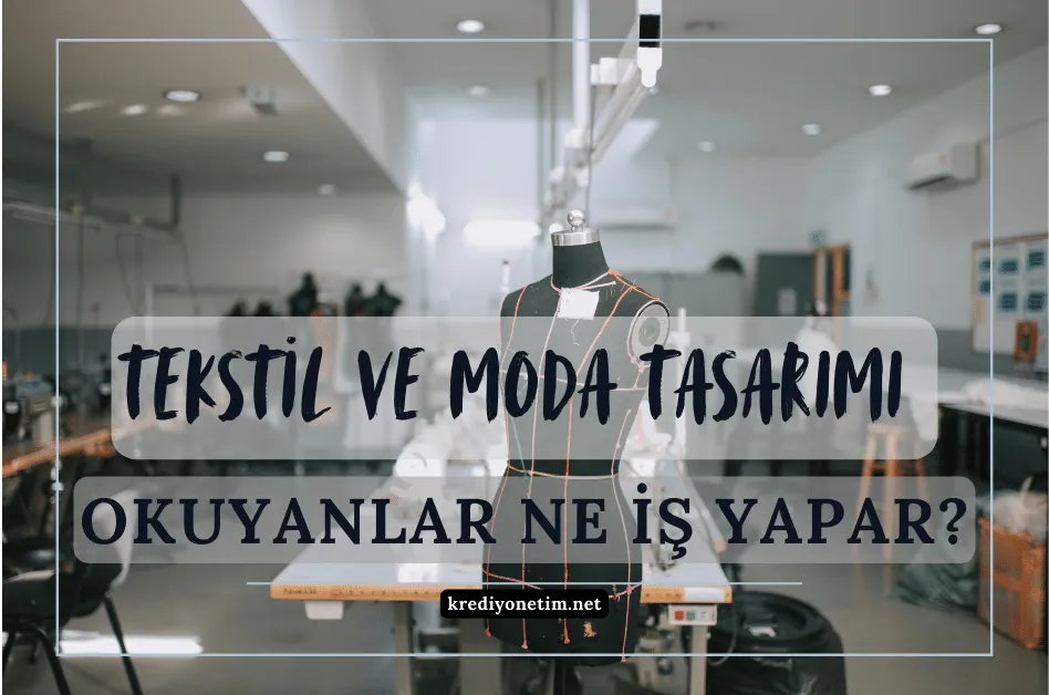 Tekstil ve moda tasarımı
