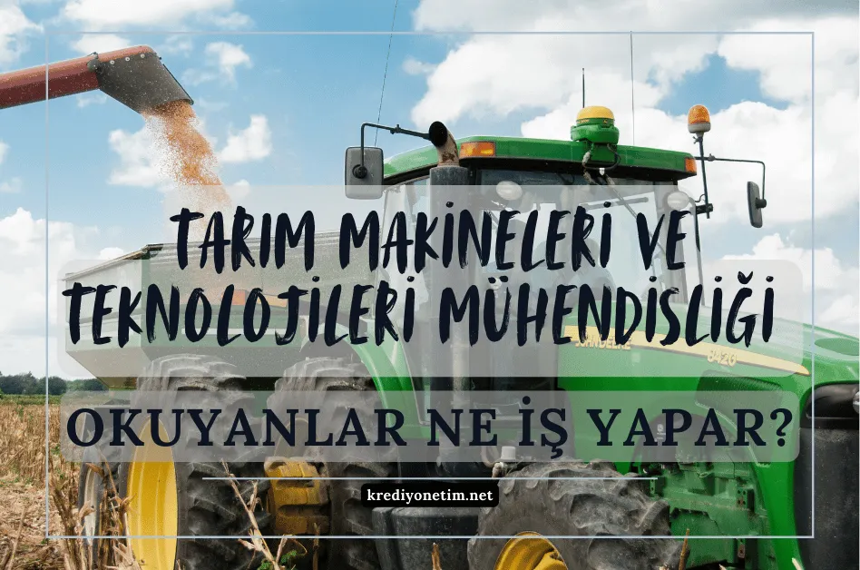 Tarım makineleri ve teknolojileri mühendisliği
